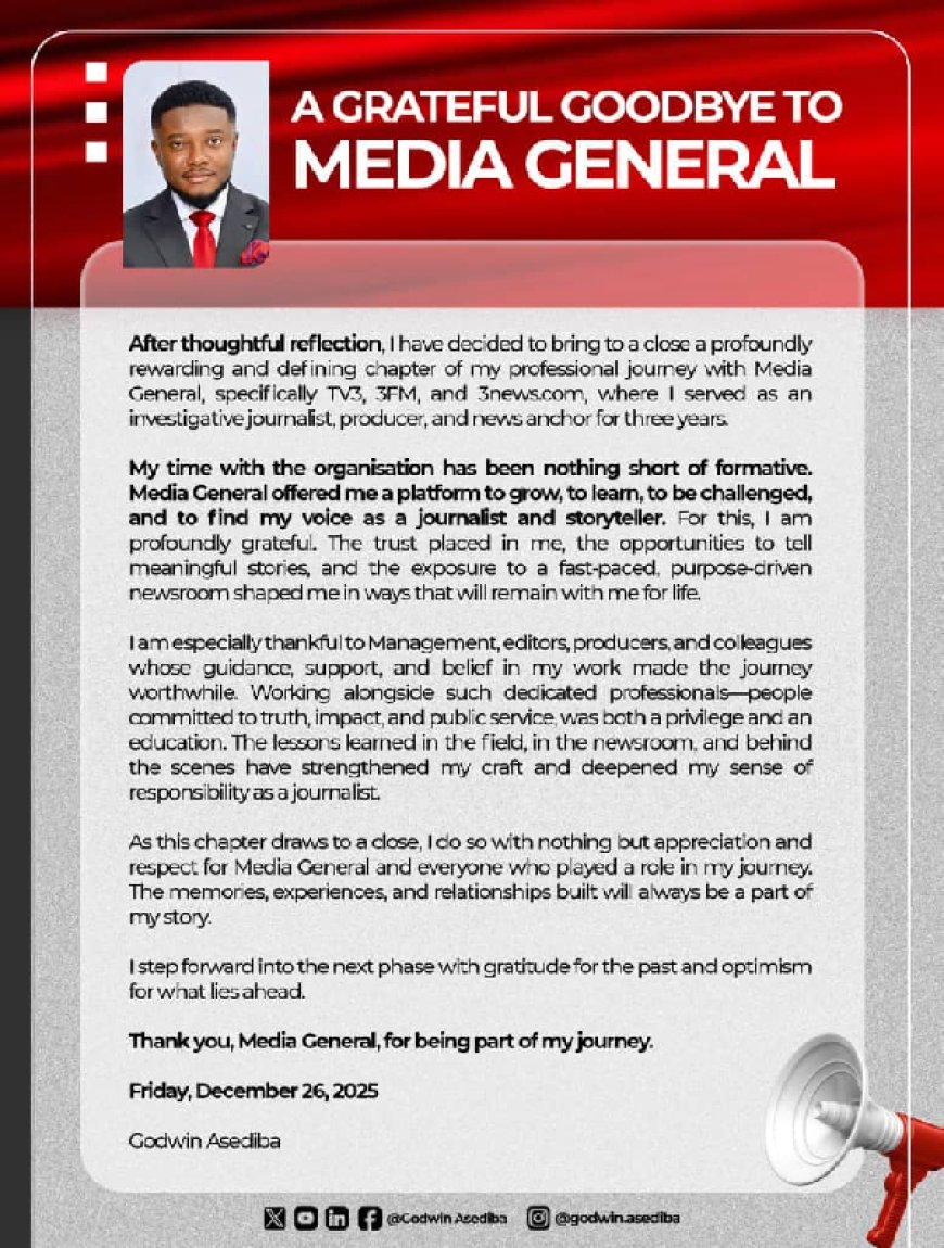 Godwin Asediba Bids Farewell to Media General After Three-Year Stint